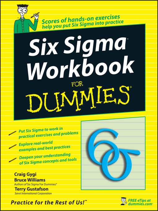 Title details for Six Sigma Workbook For Dummies by Craig Gygi - Available
